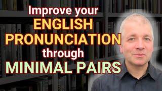 Minimal Pairs (Learn English Pronunciation)