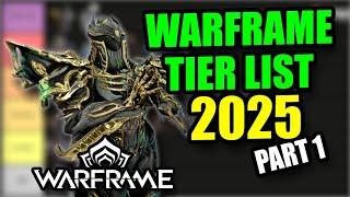 Who IS THE BEST WARFRAME In 2025? [PART 1]