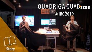 Cube-Tec unveil QUADRIGA QUAD•scan first day at IBC on Friday 13th at 13:13