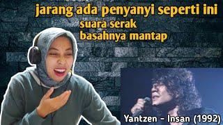 YANTZEN - INSAN (LIVE) |  REACTION