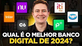 QUAL É O MELHOR BANCO DIGITAL DO BRASIL EM 2024? [Ranking Atualizado!]