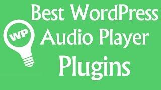 Best Wordpress Audio Player Plugin