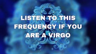 Virgo Frequency (Activate The Powers Of The Virgo)