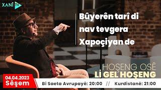 Li gel Hoşeng - Bûyerên tarî di nav tevgera Xapoçiyan de