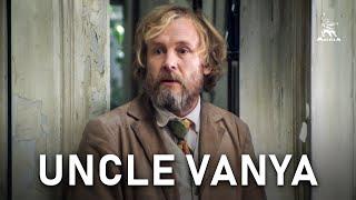 Uncle Vanya | CHEKHOV DRAMA | FULL MOVIE