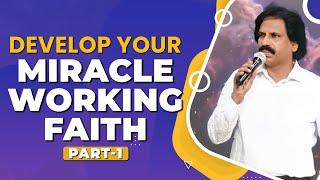 Develop your miracle working faith - Part 1 | Nehemiah