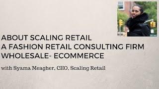 Scaling Retail: Fashion Retail Consulting