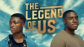 The Legend of Us (Full Trailer)