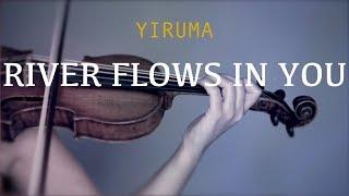 River Flows in You for violin and piano (COVER)