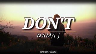 Nama J - DON'T [Subtitulado En Español]