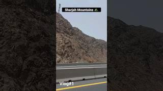 Sharjah mountain view #shorts #viralshorts #mountains #roads #sharjahroad