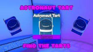 How To Find The Astronaut Tart Find The Tarts Roblox