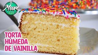 TORTA HÚMEDA DE VAINILLA con buttercream súper ESPONJOSA  | Muve Flavors