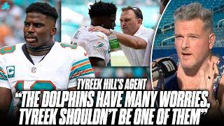 "The Dolphins Have Many Worries, Tyreek Shouldn't Be One Of Them" -Tyreek Hill's Agent On Drama