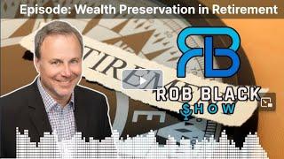 Wealth Preservation In Retirement