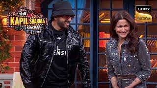 Ranveer Singh And Alia Bhatt On The Kapil Sharma Show | The Kapil Sharma Show