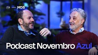 Podcast Novembro Azul 2024 – A cura está na procura 