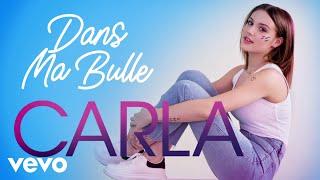 Carla - Dans ma bulle