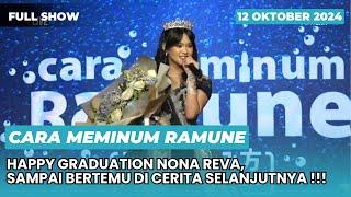 FULL SHOW CARA MEMINUM RAMUNE | LAST SHOW ADEL [ 12 OKTOBER 2024 ]