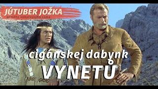 Cigánskej dabynk - VYNETŮ (JÚTUBER JOŽKA)