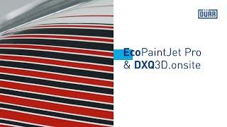 #SharpCoater: EcoPaintJet Pro & DXQ3D.onsite