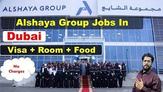 Alshaya Group Jobs In Dubai With Visa 2024 #dubaijobs #jobsindubaionvisitvisa