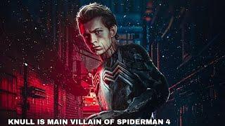 Spiderman 4 - Knull will be the main villain of Spider-Man 4 Leaked|Knull होगा main#venom #spiderman