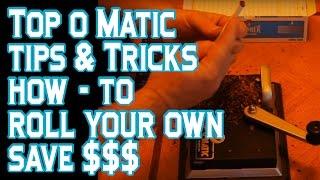 Top O Matic Cigarette Rolling Machine Review Technique Tips and Tricks