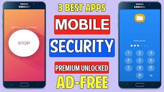 3 Best Mobile Security Apps For Android