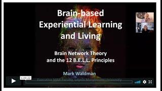 Mark Robert Waldman on "12 Brain-Based Experiential Learning and Living Principles"