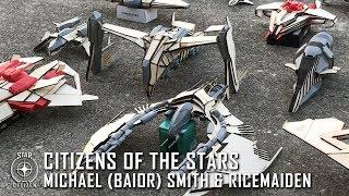 Star Citizen: Citizens of the Stars - Michael (Baior) Smith & RiceMaiden