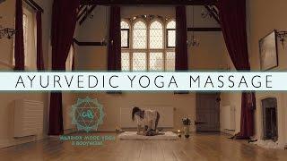 Warrior Mode Yoga // Ayurvedic Yoga Massage