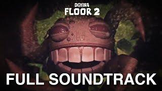 DOORS: FLOOR 2 - FULL SOUNDTRACK