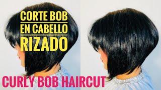 Corte Bob en Cabello Rizado -  CURLY BOB HAIRCUT