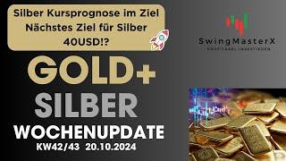 GOLD+SILBER Wochenupdate KW42/43 - die Silberrakete startet durch | Silber bald bei 40USD !?