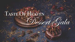 "A Taste of Heaven" - Dessert Extravaganza