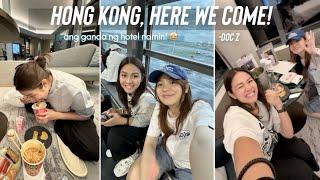 ANG GANDA NG HOTEL NAMIN SA HK WOOOOW | DOC Z