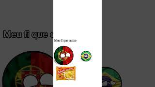 Meu fi que bolacha  #countryballs #brasil #portugal