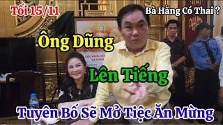 Tối 15/11 Ông Dũng Chính Thức Trả Lời Thông Tin Bà Hằng Đã Có Thai Sẽ Mở Tiệc Ăn Mừng