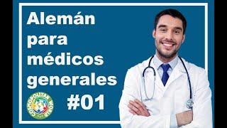 NUEVO CURSO DE ALEMÁN PARA MÉDICOS GENERALES #01