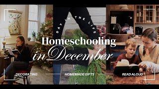 Homeschooling in December | DIL Preparing for Christmas