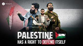 Omar Esa Ft. Ali Dawah and Smile 2 Jannah - Palestine Has A Right To Defend Itself | Official Video