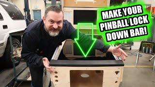 DIY virtual pinball lock down bar part 2