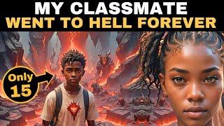 My classmate went to hell forever after fatal car accident #hell #helltestimony #supernatural