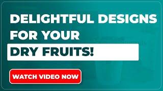 Delightful Designs for Your Dry Fruits! | Swiss Pac Pvt Ltd.