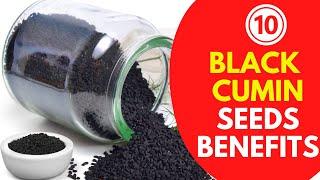 10 Secret Benefits of Black Cumin Seeds! Nigella Sativa Benefits