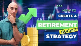 The 3 Bucket Retirement Strategy Changes Everything