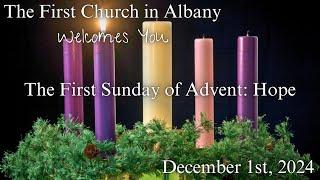 The First Sunday of Advent: Hope (2024)