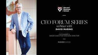 Harvard Business School CEO Forum Series Webinar with David Marino