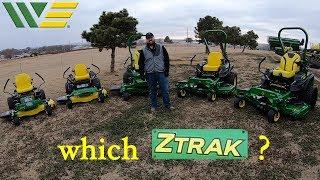 Which John Deere Ztrak Zero Turn Mower? | Is the Z3 Z5 Z7 or Z9 best for you?